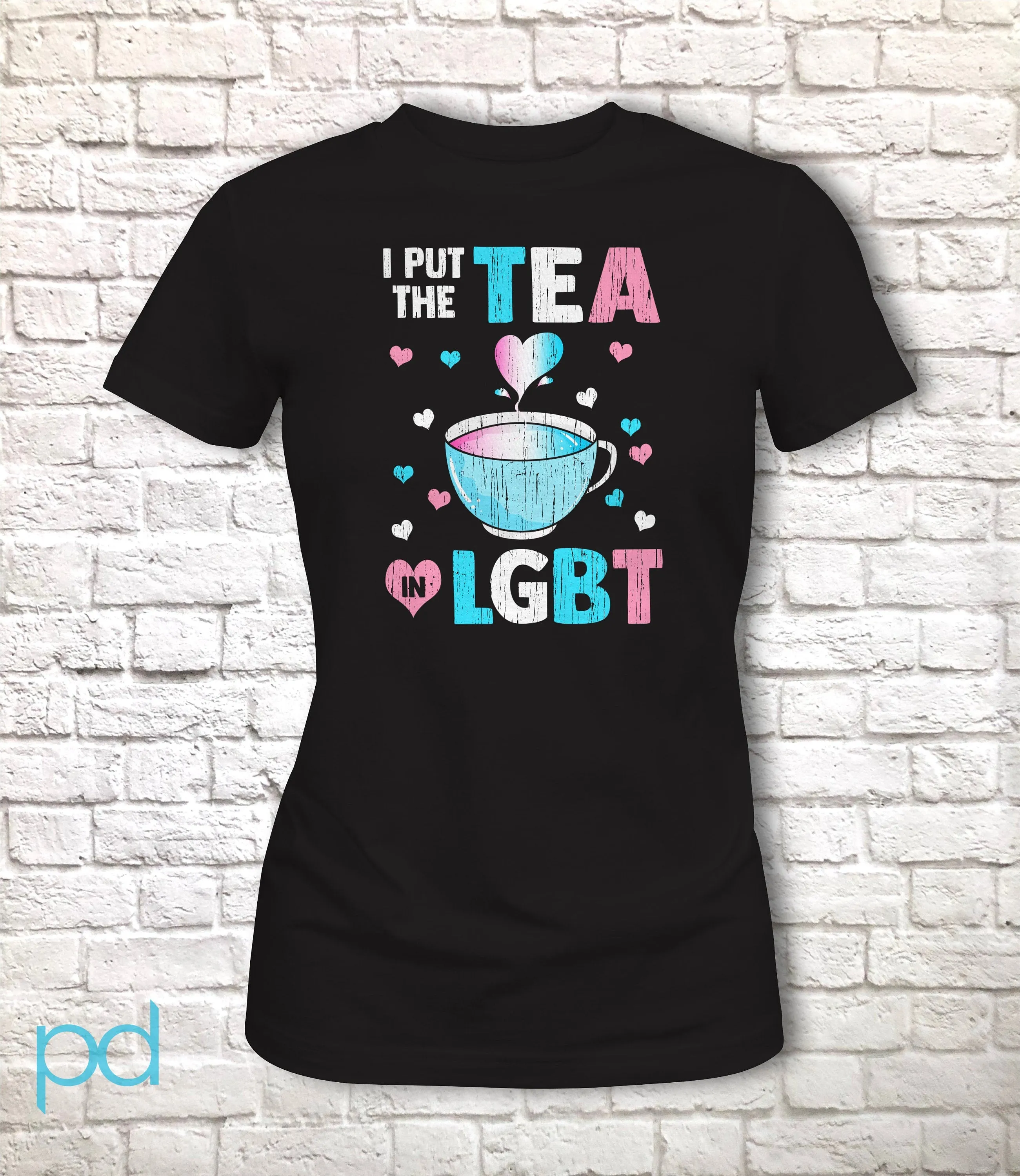 I Put The Tea In LGBT Shirt Fitted Style, Funny Trans Gift Idea, Humorous Transgender Tea Pun Fitted Tee T-Shirt Top